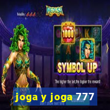 joga y joga 777